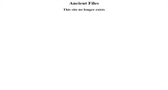 Desktop Screenshot of ancientfiles.dumpshock.com